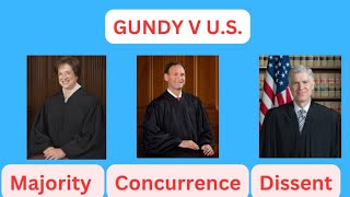 Gundy V US Explained [upl. by Dachia930]