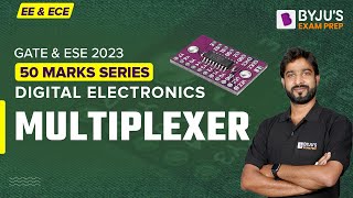 Multiplexer in Hindi  Digital Electronics  GATE amp UPSC ESE IES EE amp ECE 2023 Exam  BYJUS GATE [upl. by Homerus]