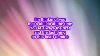 Dierks Bentley  Thinking Of You Lyrics [upl. by Nniw]