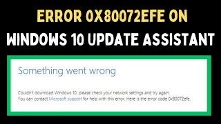 How to Fix Error 0x80072efe on Windows 11 Update Assistant [upl. by Beverle459]