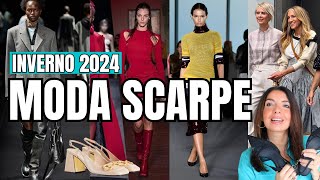 TENDENZE MODA SCARPE INVERNO 2024  I modelli su cui puntare [upl. by Eitisahc873]