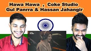 Indian reaction on Hawa Hawa  Gul Panrra amp Hassan Jahangir  Coke Studio  Swaggy d [upl. by Yemac]