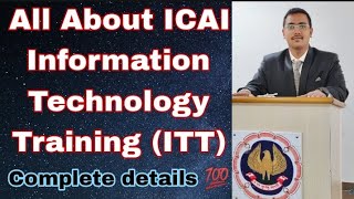 All About ICAI IT Training  IT Training Complete Details [upl. by Kanter832]