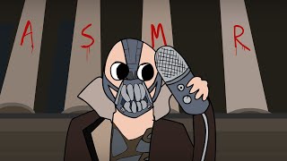 bane does asmr animated [upl. by Shirah]