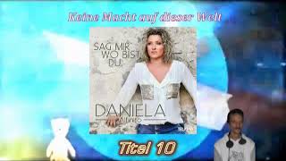 DANIELA ALFINITO 14 Titel aus ihrem Neuen Album 2017 DJ Icke euer Uwe [upl. by Murdock]