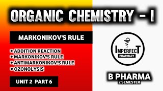 Markovnikovs And Antimarkovnikovs Rule  Ozonolysis  Electrophilic Addition Reactions Of Alkenes [upl. by Nitsrik]