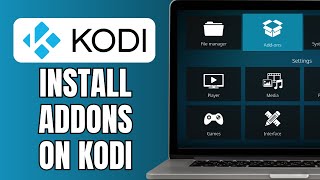 How To Install Addons On Kodi  Install A Kodi Addon [upl. by Imas]