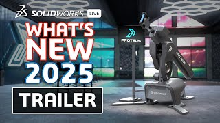 TRAILER  Whats New in SOLIDWORKS 2025  SOLIDWORKS Live [upl. by Aihsi109]