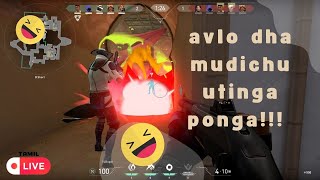 🔴VALO  PC தமிழ் GAMING 🔴NEE THANDA DRIVER UH  ONAYA THANDA OTTANUM valorant pcgaming [upl. by Nagear331]