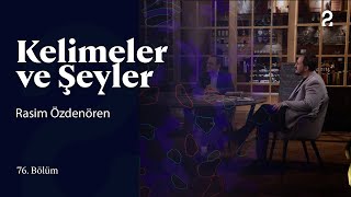 Rasim Özdenören  Kelimeler ve Şeyler  76 Bölüm trt2 [upl. by Siwel]