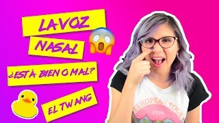 Voz NASAL ¿Está bien o mal EL TWANG  Clases de canto  Gret Rocha  CANTANTES AMINO [upl. by Camila]