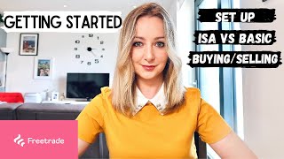 STARTING WITH FREETRADE  Investing for Beginners  Set up ISA vs Basic Freetrade Account BuySell [upl. by Courcy914]