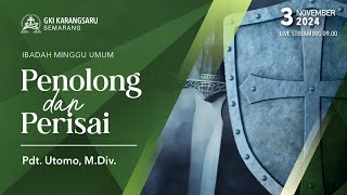 LIVE STREAMING KEBAKTIAN  MINGGU 3 NOVEMBER 2024  GKI KARANGSARU  PUKUL 0900 WIB [upl. by Lananna]