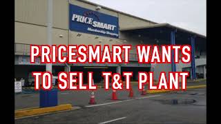 PriceSmart To Sell TampT Branches [upl. by Idnod]