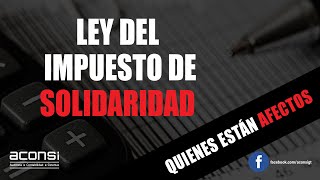 LEY DEL IMPUESTO DE SOLIDARIDAD  Guatemala [upl. by Phenica803]