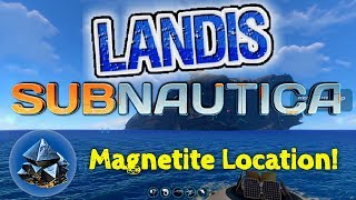 Magnetite  Subnautica Guide [upl. by Ttcos289]