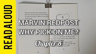 Read Aloud  해설 Marvin Redpost Why Pick on Me Chapter 8 [upl. by Limay]