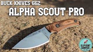 Buck Knives 662 Alpha Scout Pro Fixed Blade [upl. by Dorotea930]