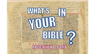 Whats in YOUR Bible Apocrypha part 1 [upl. by Anny977]