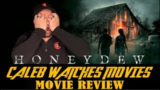 HONEYDEW MOVIE REVIEW [upl. by Prissy519]