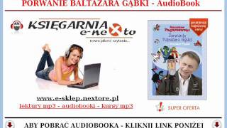 BALTAZAR GĄBKA  AudioBook Mp3  Bajka dla Dzieci Porwanie Baltazara [upl. by Hterrag569]