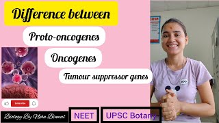 Difference between Protooncogenes Oncogenes and Tumour suppressor genes ll biology upsc neet [upl. by Lewert145]