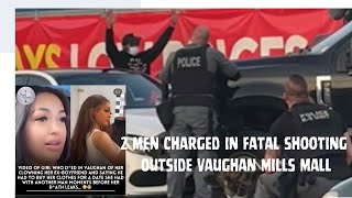 21year old woman shot killed in Vaughan Mills mall bragged about takin money from EX 2 men charged [upl. by Caralie36]