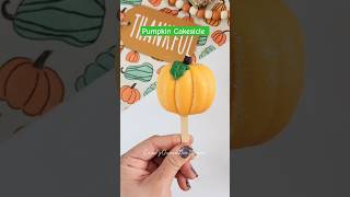 🍂🍫🍭 cakesicle fall autumn pumpkincakesicle cakepop candystutorials thanksgiving [upl. by Caundra]