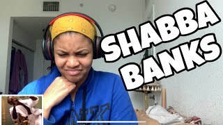 SHABBA BANKS “ MRLOVERMAN “ REACTION [upl. by Jean132]