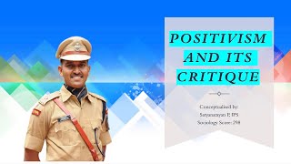 Positivism and its critique  Sociology optional for UPSC CSE  IPS Satyanarayan [upl. by Damon]