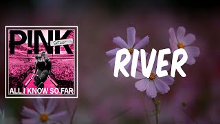 River Lyrics  PNK [upl. by Trebled]