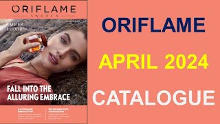 ORIFLAME APRIL CATALOGUE 2024 [upl. by Matthieu]