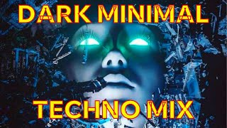 DARK MINIMAL TECHNO MIX 2024 DARK SLOW TECHNO HIGH TECH MINIMAL [upl. by Ylehsa]