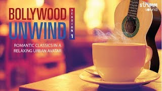 Bollywood Unwind  Session 1 Jukebox I Old Hindi Songs Recreated [upl. by Anthony275]