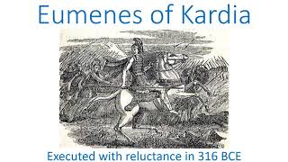 Eumenes of Kardia executed with reluctance in 316 BCE [upl. by Naoh]