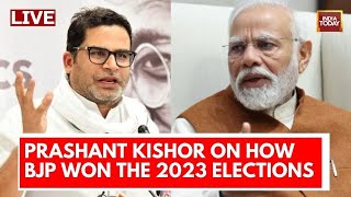 Prashant Kishor Interview LIVE Prashant Kishors Biggest Analysis Of 2024 Elections  India Today [upl. by Merchant]