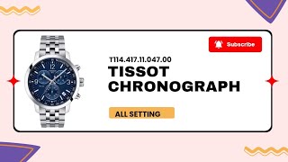 TISSOT chronograph T1144171104700 Time  Date  Reset  Using Chronograph timewatchdc [upl. by Chloette603]