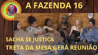 A fazenda 16  treta da mesa e s Sacha se justifica e reunião na casa da árvore [upl. by Aicilaf372]