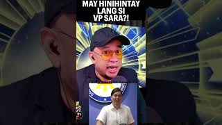 MAY HINIHINTAY LANG SI VP SARA [upl. by Chapen194]