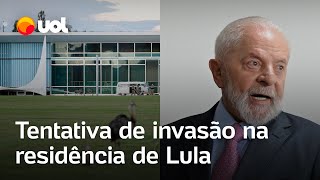 Motorista tenta invadir a residência oficial de Lula presidente estava no local [upl. by Lev]