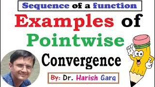 Examples of Pointwise Convergence  Sequence of function [upl. by Carver815]