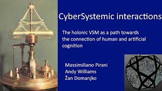 CSI 2 The holonic VSM as a path towards the connection of human and artificial cognition [upl. by Bogusz]