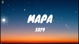 SB19  MAPA Lyrics [upl. by Emad]