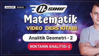 Analitik Geometri 2Ders  Nokta Analitiği2  11Sınıf Konu Anlatımı  Akademi Serisi [upl. by Claus]