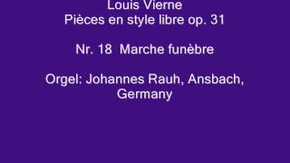 Louis Vierne op 31 Nr 18 Marche funèbre [upl. by Leanna]