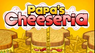 Papas Cheeseria  Excellent rating 90100 pts music [upl. by Pittel]