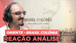 Brasil Colônia  Nissin Fábio Brazza Sant Sid E Gog Reação Análise [upl. by Pilar]