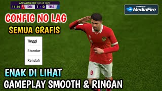 CONFIG UNTUK SEMUA GRAFIK  Cara Pasang Config eFootball 2024 Mobile No Lag [upl. by Rodie]