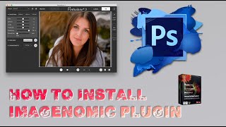 How to install Imagenomic Plugin Suite Photoshop 2023 [upl. by Adnirod]