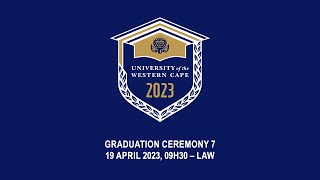 Autumn Graduation Ceremony 7 – 19 April 2023 09h30 – LAW [upl. by Yelime]